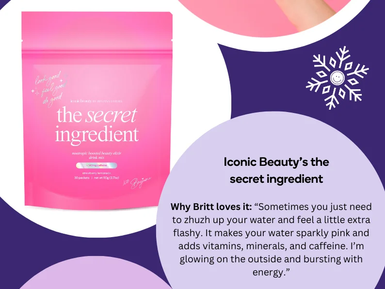 Iconic Beauty's the secret ingredient