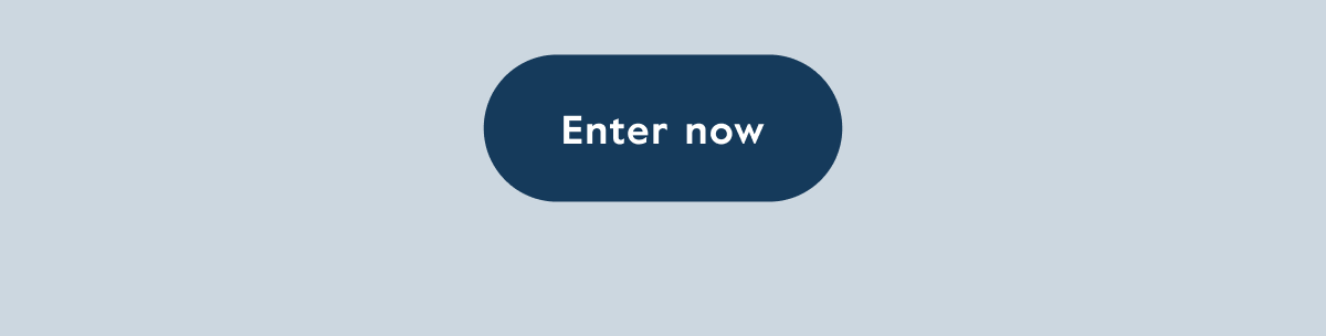 Enter now