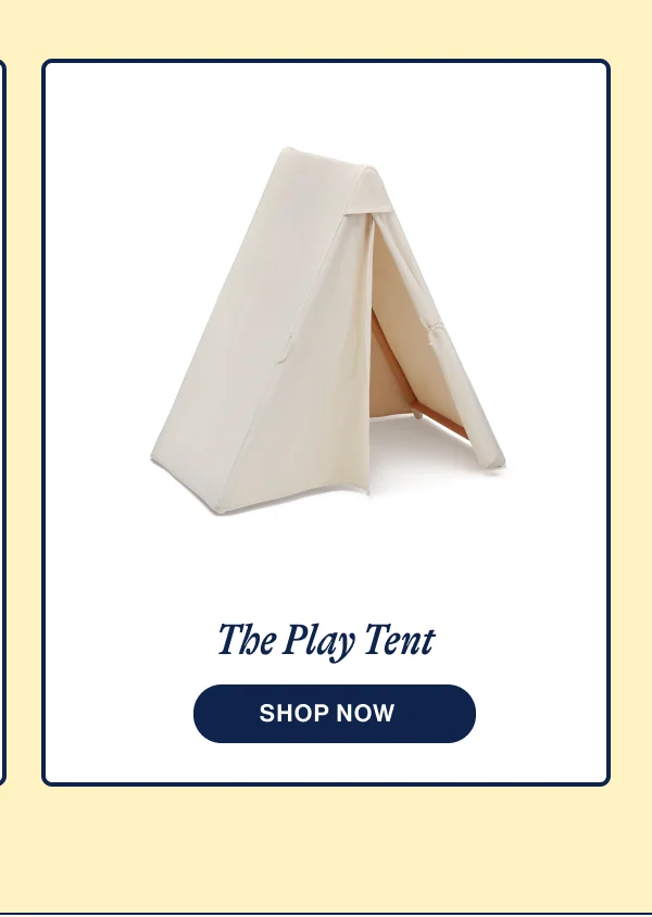 The Play Tent. Shop Now