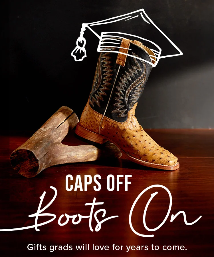 Caps off boots on.Gifts grads will love for years to come.