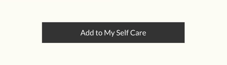 Add to My Self Care