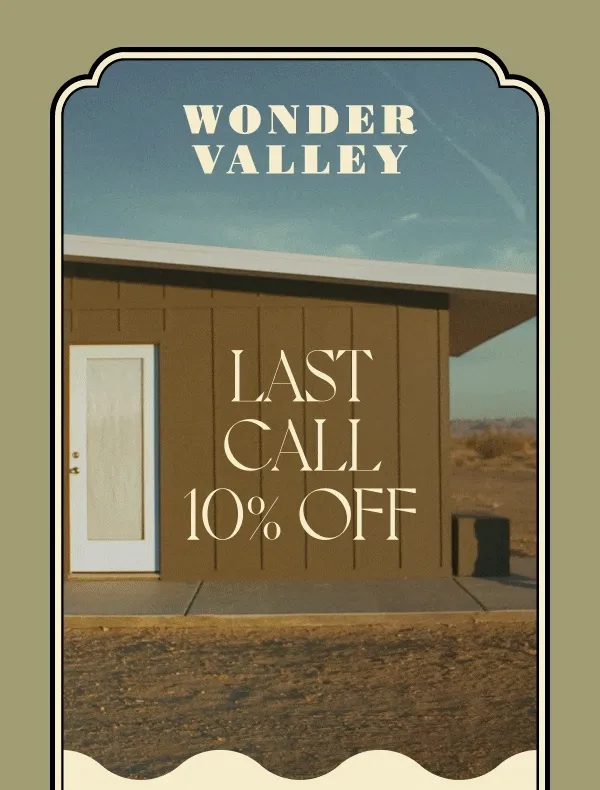 LAST CALL 10% OFF