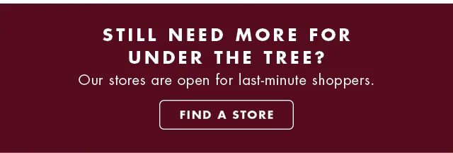 FIND A STORE
