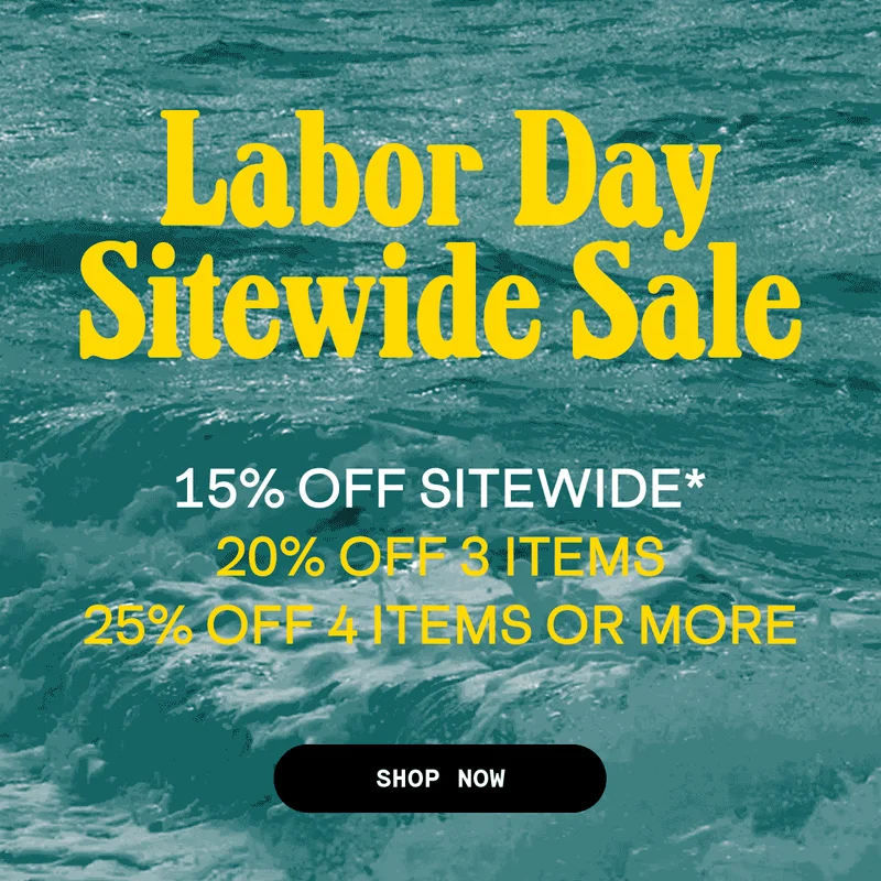 Shop the Labor Day Sitewide Sale!