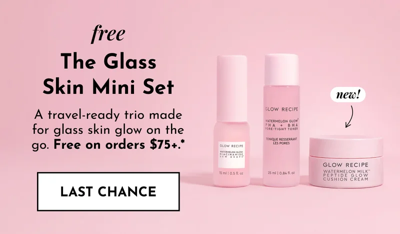 Free Glass Skin Mini Set with orders $75+