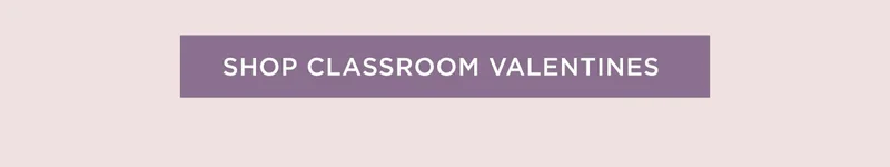 Shop Classroom Valentines