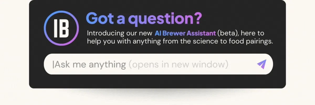 Got a question? AI Brewer Assistant