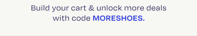 More Shoes, More Savings