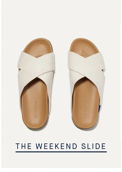 THE WEEKEND SLIDE THE WEEKEND SLIDE