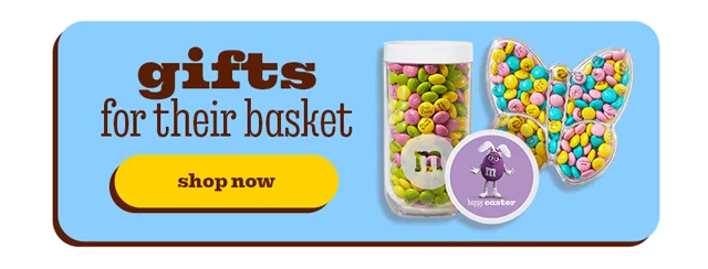 GIFTS FOR THEIR BASKET