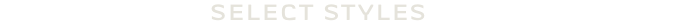 Select Styles