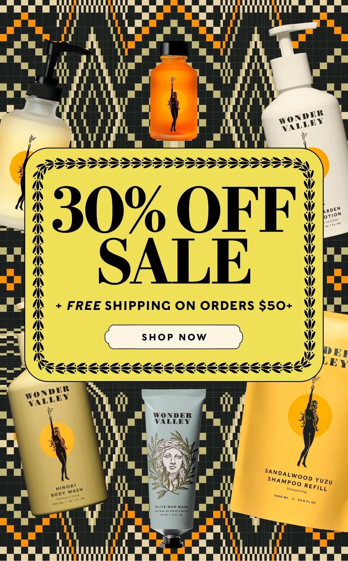 30% OFF SALE      + FREE shipping on orders $50+