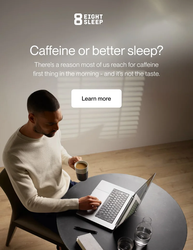 Caffeine or better sleep? There’s a reason most of us reach for caffeine first thing in the morning - and it’s not the taste.