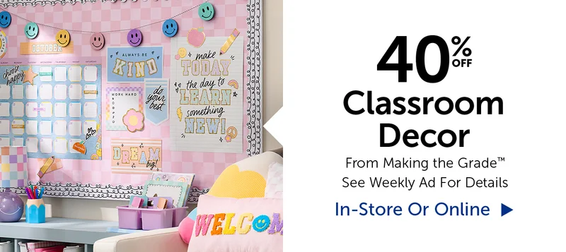 40% Off Classroom Decor - From Making the Grade™