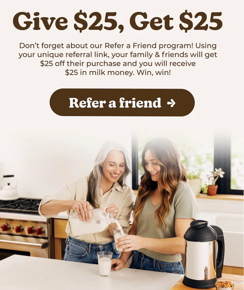 Refer a friend to get $25