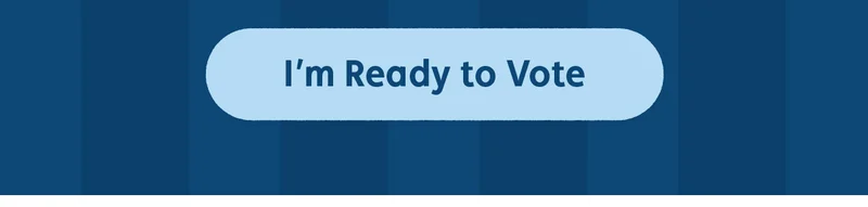 I'm Ready to Vote