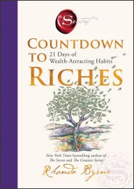 Book | Countdown to Riches: 21 Days of Wealth-Attracting Habits By Rhonda Byrne.