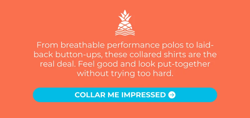 From breathable performance polos to laid-back button-ups, these collared shirts are the real deal. Feel good and look put-together without trying too hard.