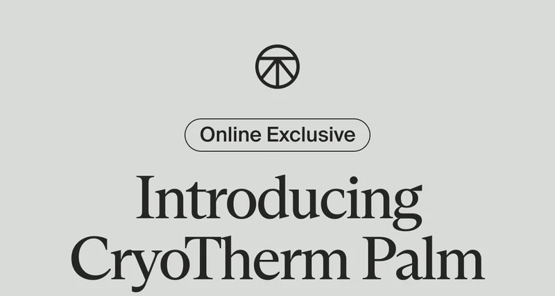 Online Exclusive | Introducing CryoTherm Palm