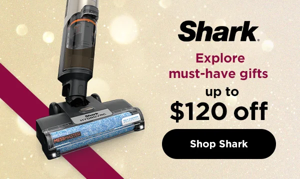 Explore must-have gifts up to $120 off from Shark.