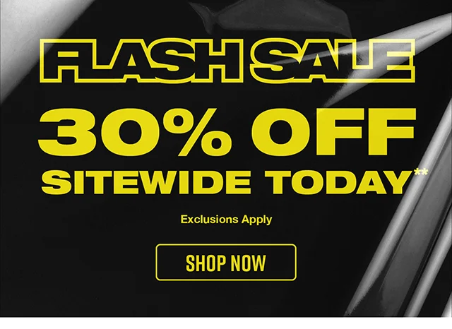 Flash Sale 30 Percent Off Sitewide Today. Exclusions Apply. Shop Now