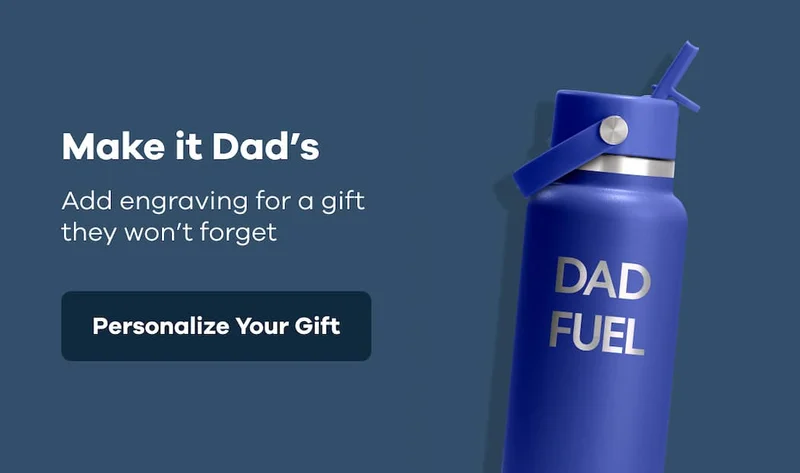 Make it Dad's. Add engraving for a gift they won't forget. | Personalize Your Gift