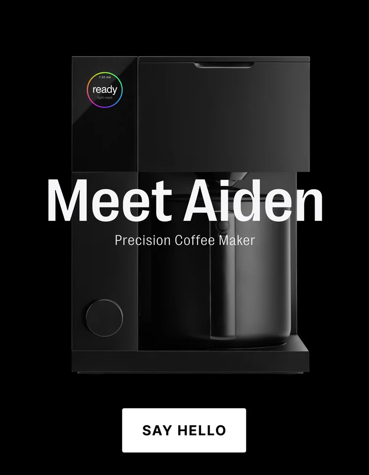 Meet Aiden Precision Coffee Maker - Say Hello