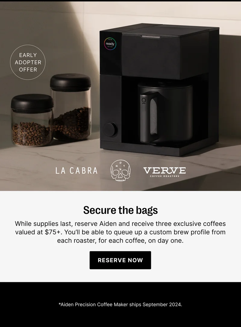 Early Adopter Offer - Receive 3 exclusive coffees valued at $75+ - Reserve Now
