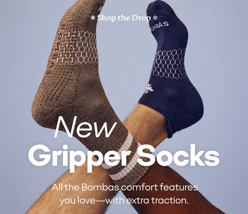 Shop the Drop. New Gripper Socks. All the Bombas comfort features you love - with extra traction.