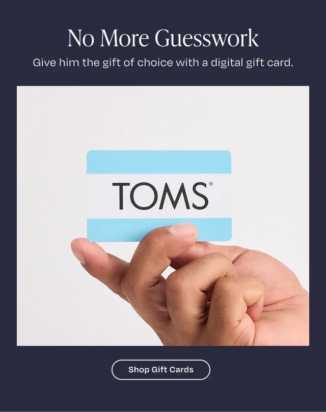 Shop TOMS Digital Gift Card - Button
