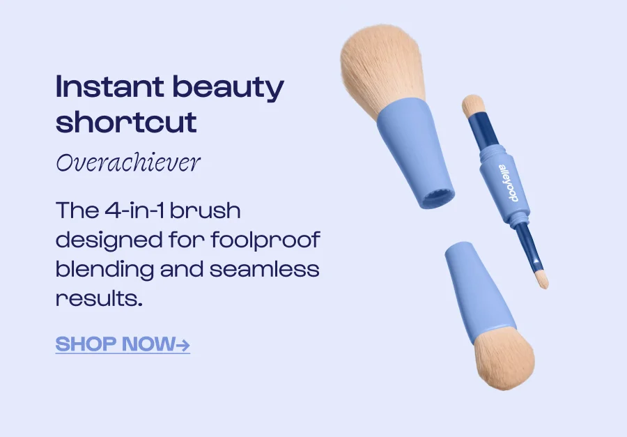 Instant beauty shortcut Overachiever The 4-in-1 brush designed for foolproof blending and seamless results. Shop NOW→