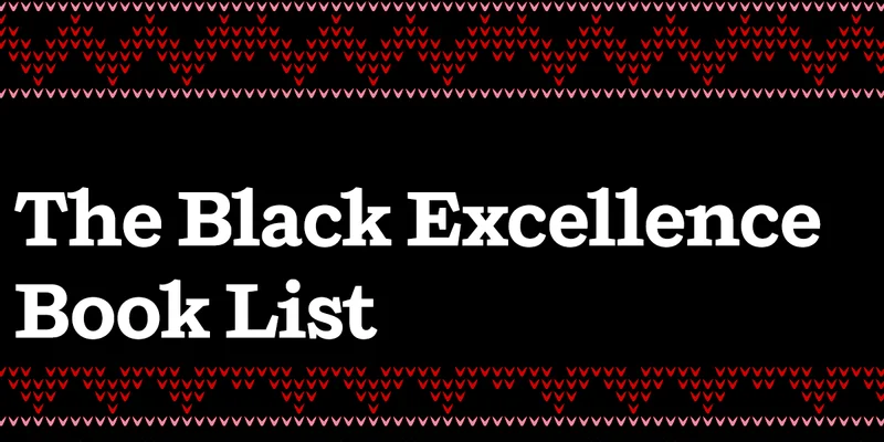 The Black Excellence Book List