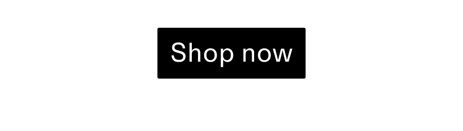Shop Now CTA