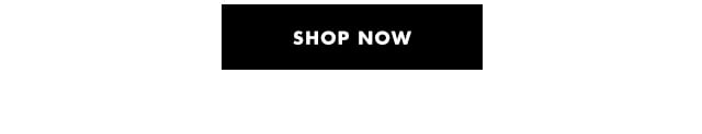 Shop now Shop now