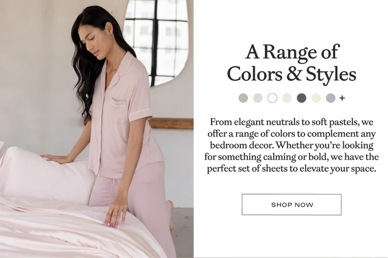 A Range of Colors & Styles A Range of Colors & Styles