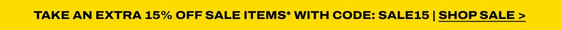Take an extra 15% off sale items | Shop Sale