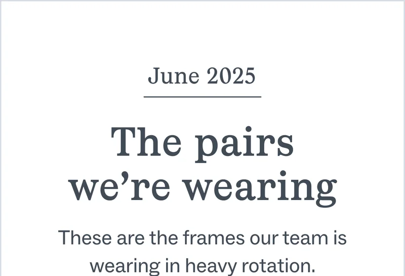 The Pairs We're Wearing