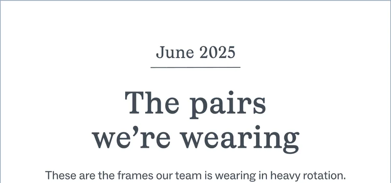 The Pairs We're Wearing