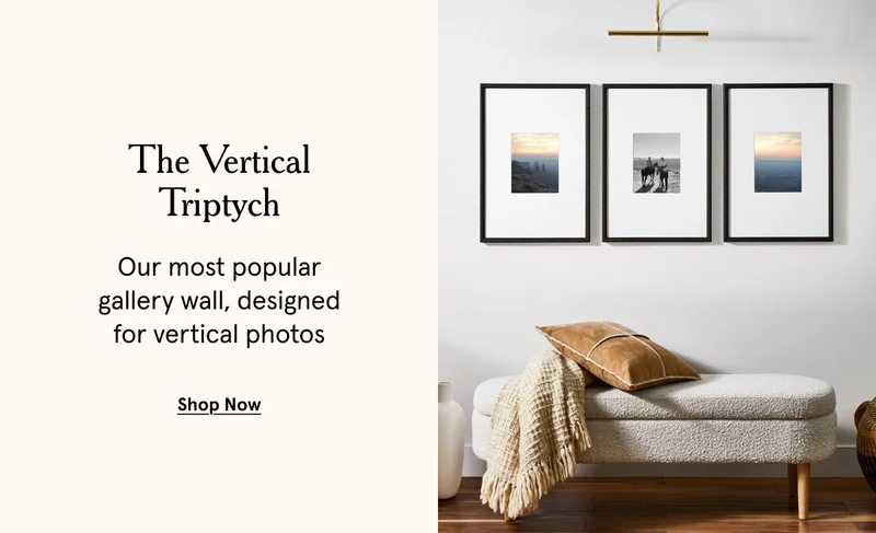 The Vertical Triptych. Our most popular gallery wall, designed for vertical photos.