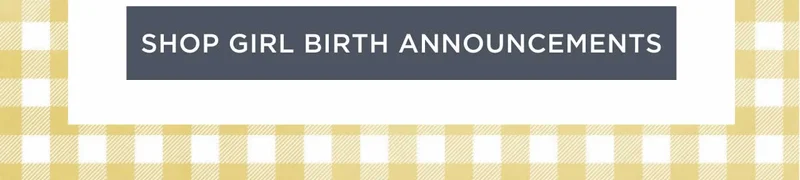 Shop Girl Birth Announcements