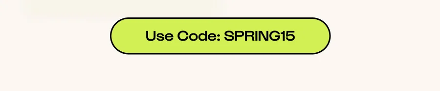 Click to Use Code: SPRING15