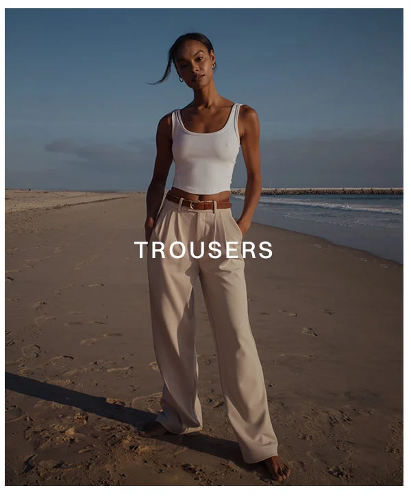 Trousers