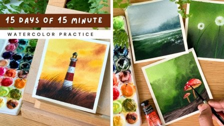 15 Days of 15-Minute Watercolor Practice