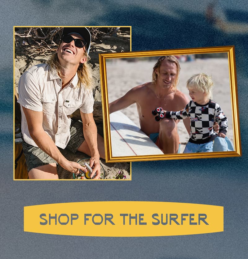 For the Surfer