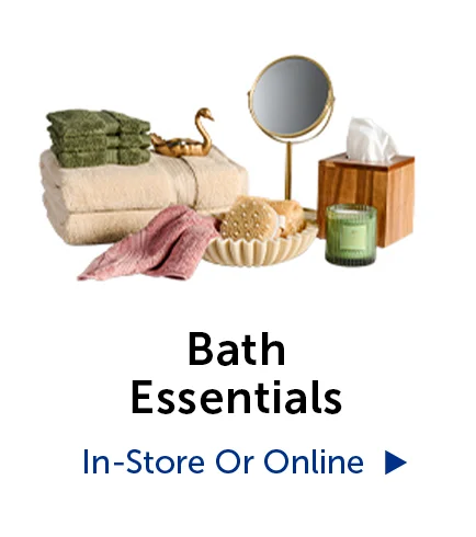 Bath Essentials