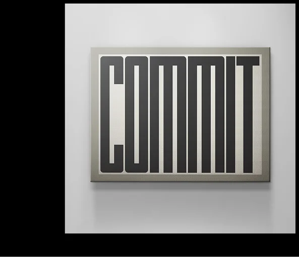 Framed beige canvas with the word “COMMIT” displayed in tall, bold, black block letters, photographed against a neutral wall. Framed beige canvas with the word “COMMIT” displayed in tall, bold, black block letters, photographed against a neutral wall.