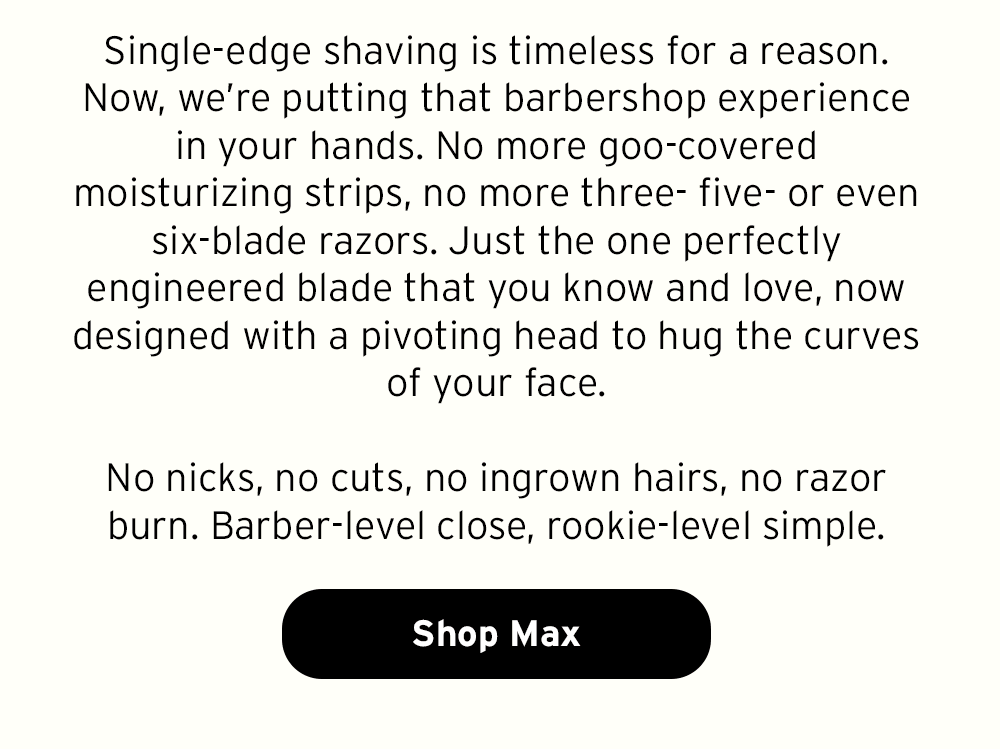 Single edge shaving is timeless for a reason