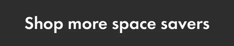Shop more space savers