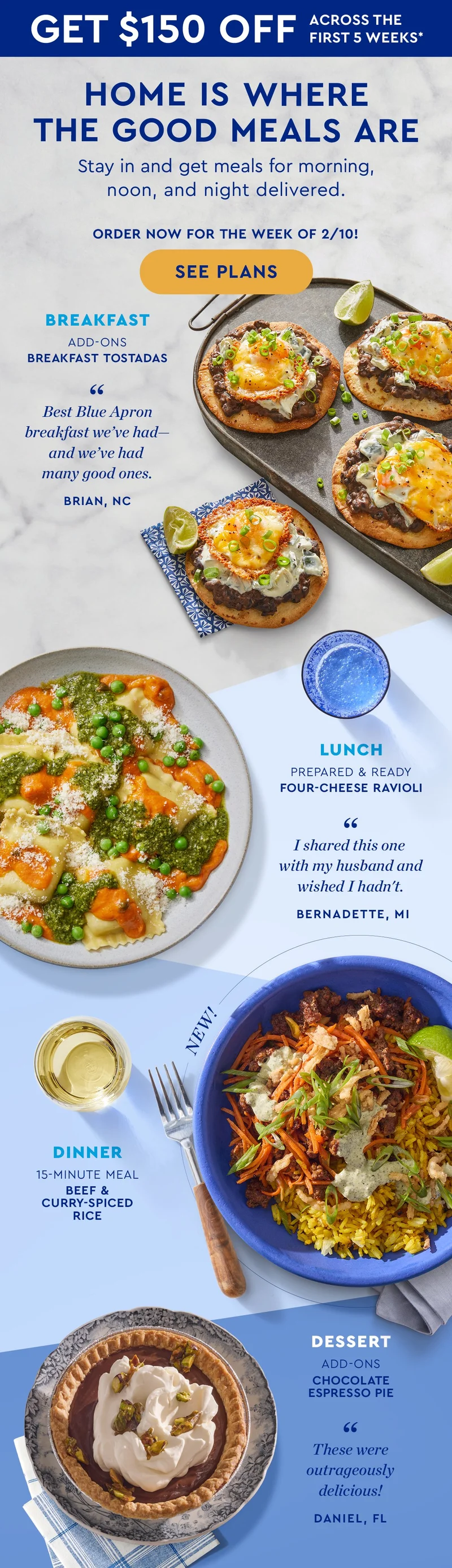 Home is where the good meals are | Stay in and get meals for morning, noon, and night delivered. ORDER NOW FOR THE WEEK OF 2/10! | SEE PLANS