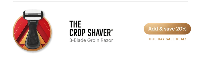 Add & save 20% The Crop Shaver®
